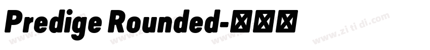 Predige Rounded字体转换